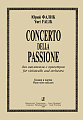 Concerto della Passione для виолончели с оркестром. Клавир и партия.