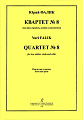 Квартет № 8. Для двух скрипок, альта и виолончели. Партитура и голоса.